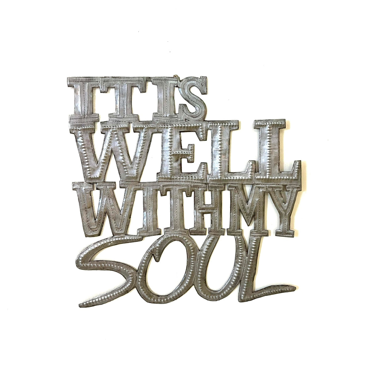 It Is Well With My Soul- Brushed Metal
