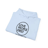 Love People First Hoodie
