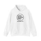 Love People First Hoodie
